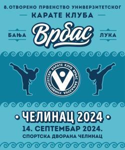 ZAVRŠENO: Otvoreno prvenstvo UKK Vrbas ”ČELINAC 2024”